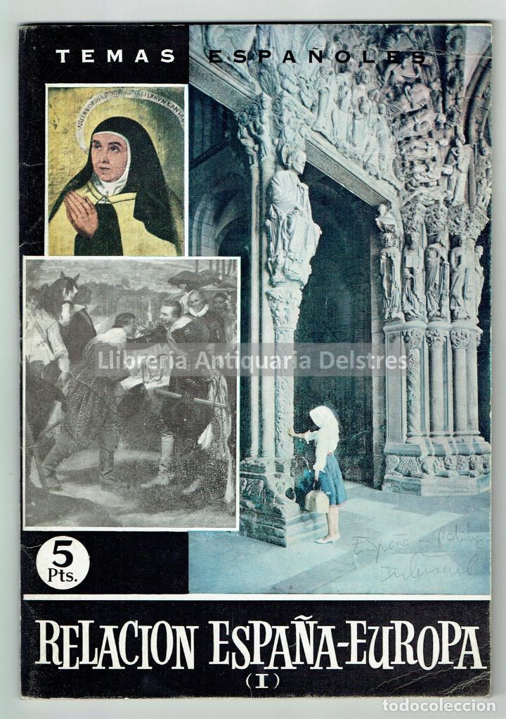 Gebrauchte B&uuml;cher: [Dedicado. Madrid, 1963] Sierra, German. Relaci&oacute;n Espa&ntilde;a - Europa.- I.