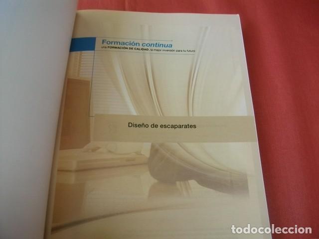 Libros de segunda mano: DISE&Ntilde;O DE ESCAPARATES - FORMACI&Oacute;N CONTINUA (ESCAPARATISMO) - Foto 2