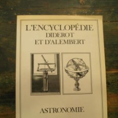 Libros de segunda mano: L'ENCYCLOPÉDIE DIDEROT ET D'ALEMBERT. ASTRONOMIE; INTER-LIVRES; 9782905388636