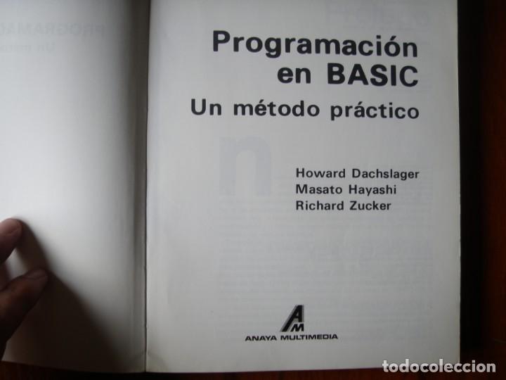 Libros de segunda mano: LIBRO PROGRAMACI&Oacute;N BASIC UN M&Eacute;TODO PRACTICO ANAYA - Foto 2