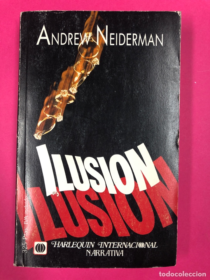 Libros de segunda mano: Ilusi&oacute;n ilusi&oacute;n. Andrew Neiderman 1988 - Foto 1