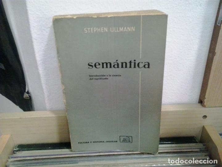 Libros de segunda mano: LMV - Sem&aacute;ntica, introducci&oacute;n a la ciencia del significado. Stephen Ullmann - Foto 1