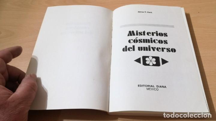 Libros de segunda mano: MISTERIOS C&Oacute;SMICOS DEL UNIVERSO - ADRIAN V CLARK - Foto 4