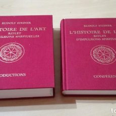 Libros de segunda mano: L'HISTOIRE DE L'ART REFLET D´IMPULSIONS SPIRITUELLES - RUDOLF STEINER - EN FRANCES - 2 TOMOS. Lote 167486600