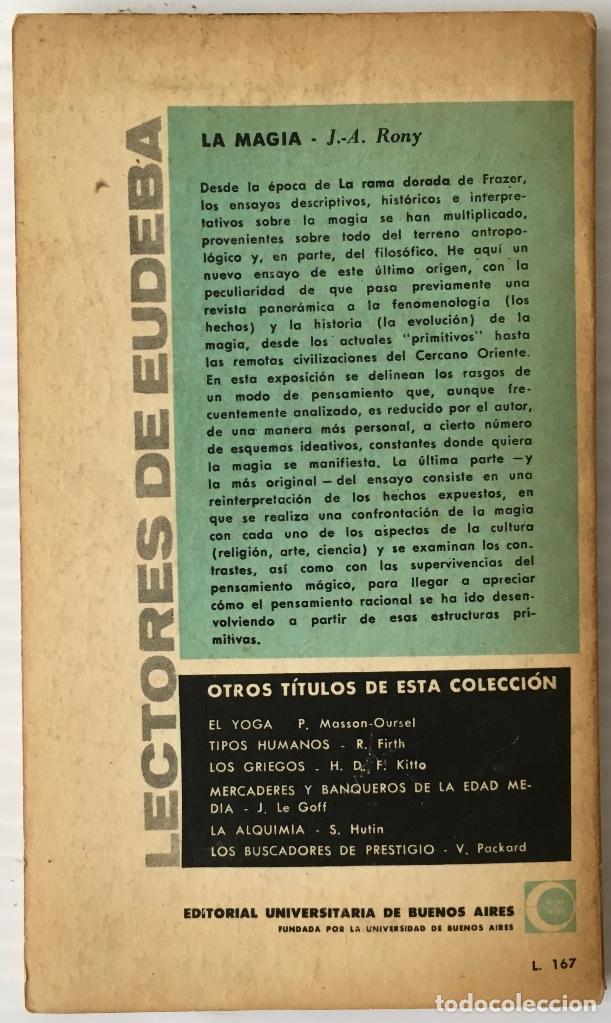 Libros de segunda mano: LA MAGIA. J&Eacute;ROME ANTOINE RONY. EUDEBA. BUENOS AIRES. 1962. - Foto 3