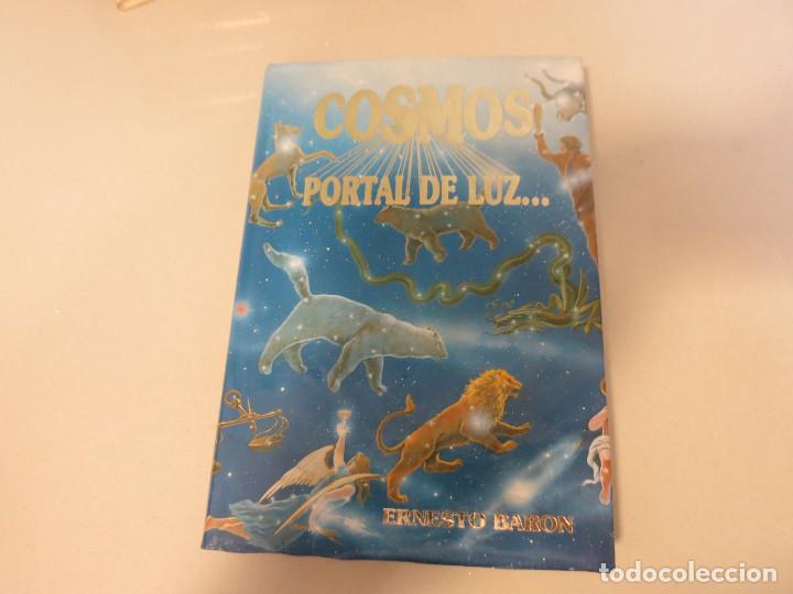 Libros de segunda mano: COSMOS PORTAL DEL LUZ ERNESTO BARON - Foto 1