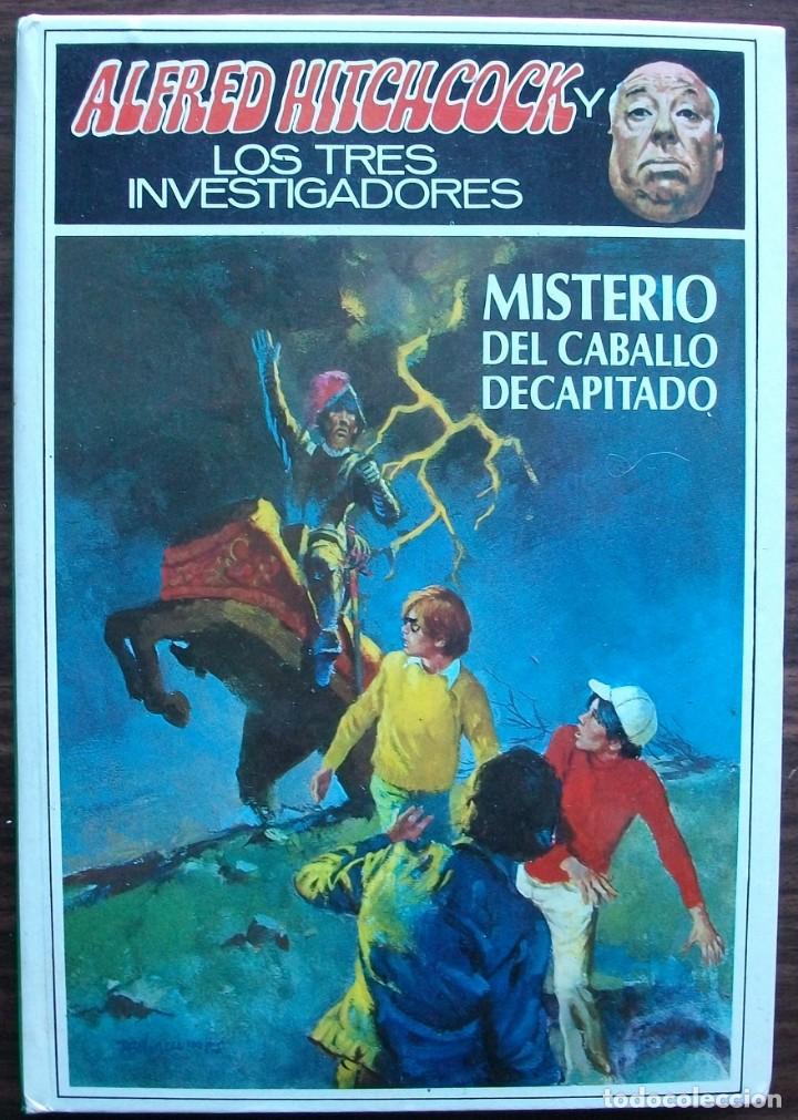 Libros de segunda mano: ALFRED HITCHCOCK Y LOS TRES INVESTIGADORES EN MISTERIO DEL CABALLO DECAPITADO. ROBERT ARTBUR