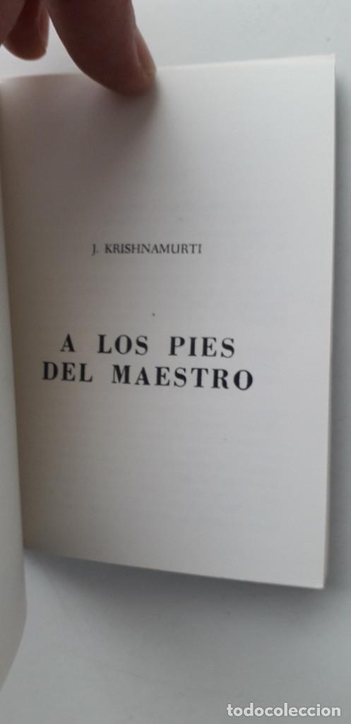 Libros de segunda mano: A LOS PIES DEL MAESTRO - J. KRISHNAMURTI - Foto 4