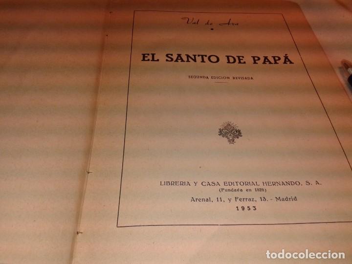 Libros de segunda mano: EL SANTO DE PAPA, 1956, EDITORIAL HERNANDO - Foto 2
