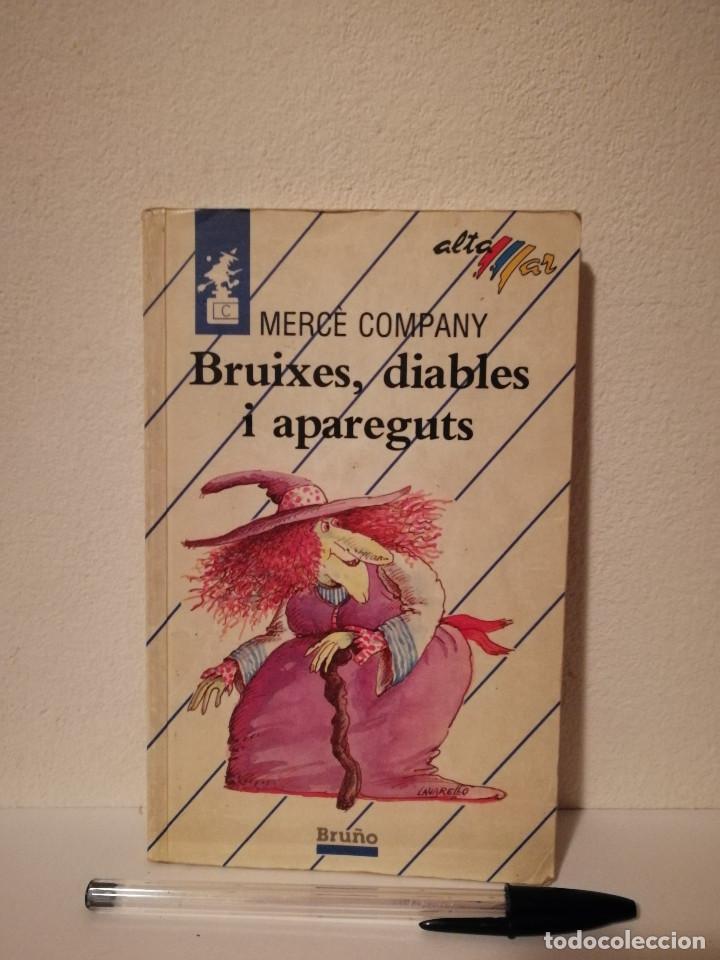 Libros de segunda mano: LIBRO - BRUIXES, DIABLES I APAREGUTS - INFANTIL - MERC&Egrave; COMPANY - EN CATALAN - Foto 1
