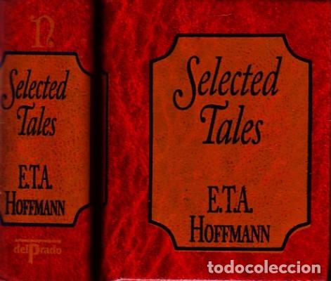 Libros de segunda mano: SELECTED TALES. HOFFMANN,E.T.A. LPEQ-012. - Foto 1
