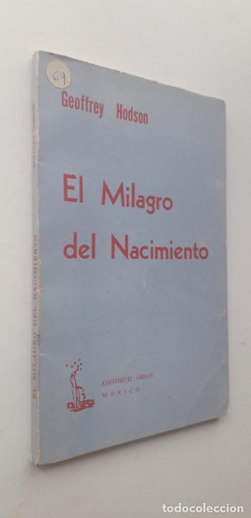 Libros de segunda mano: EL MILAGRO DEL NACIMIENTO - GEOFFREY HODSON - Foto 2