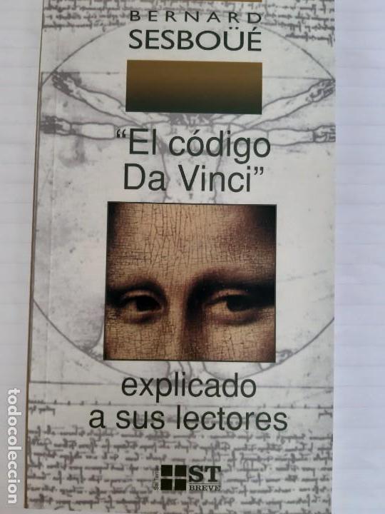 Libros de segunda mano: BERNARD SESBOUE. EL CODIGO DA VINCI EXPLICADO A SUS LECTORES - Foto 1