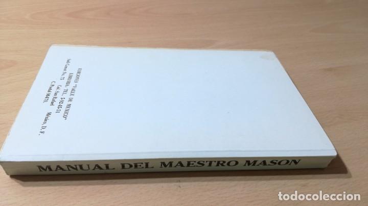 Libros de segunda mano: MANUAL DEL MAESTRO MASON / JOSE DIAZ CARBALLO/ EDICIONES VALLE DE MEXICO	/ / I-301 - Foto 3 - 167874192