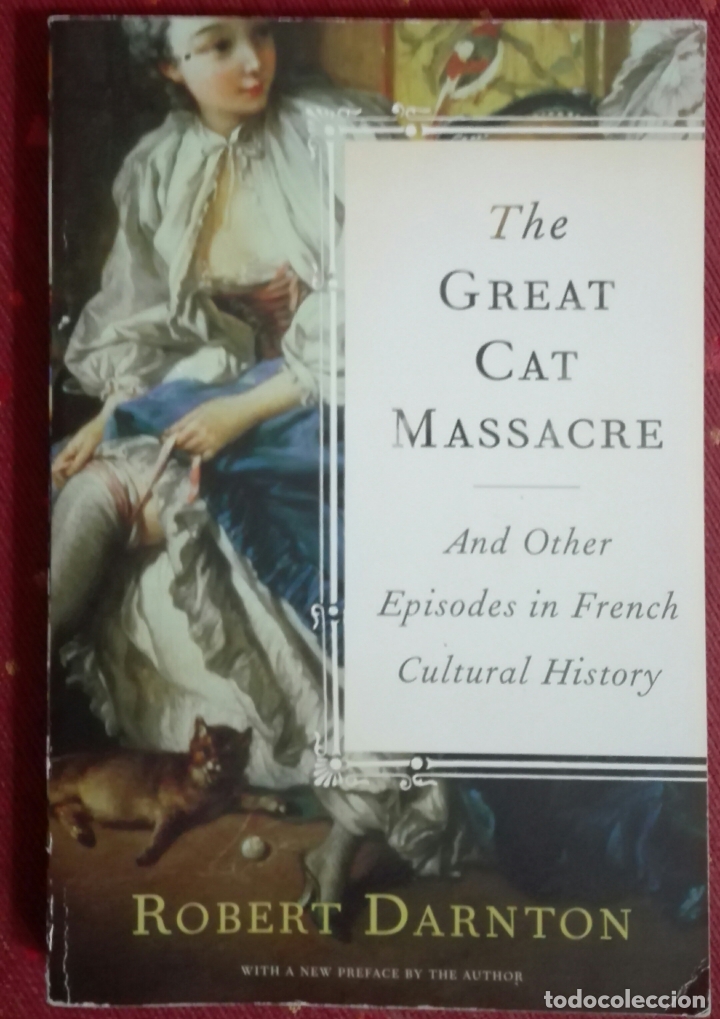 Libros de segunda mano: Robert Darnton. The great cat massacre. - Foto 1