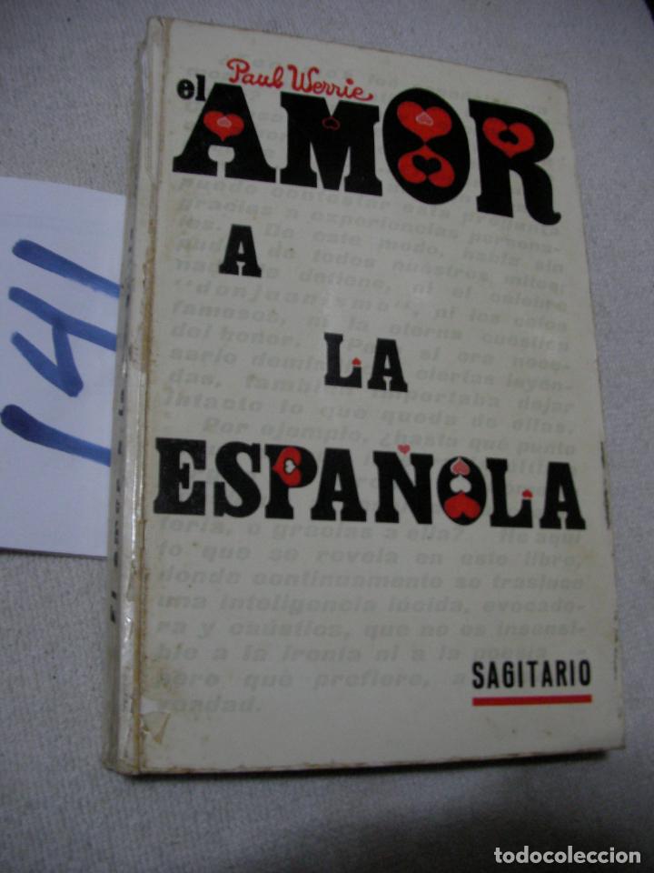 Libros de segunda mano: EL AMOR A LA ESPA&Ntilde;OLA - Foto 1