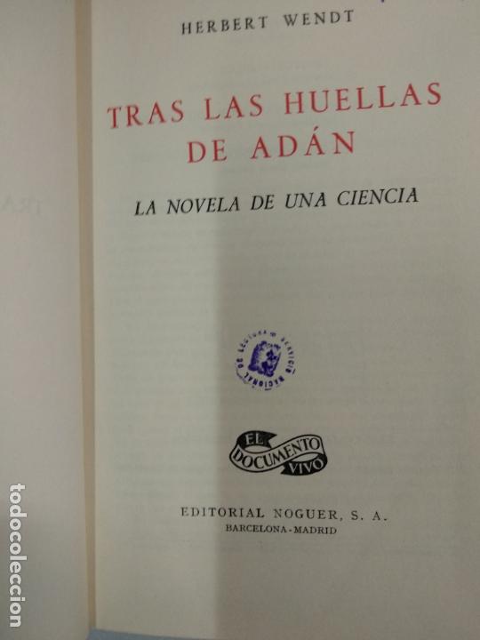 Libros de segunda mano: TRAS LAS HUELLAS DE AD&Aacute;N - WENDT, HERBERT - Foto 2