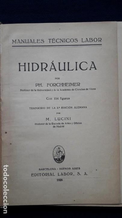 Libros de segunda mano: HIDR&Aacute;ULICA. (FORCHHEIMER, 1926) - Foto 2