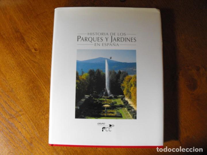 Libros de segunda mano: Historia de los Parques y Jardines en Espa&ntilde;a. FCC. 2001. - Foto 1