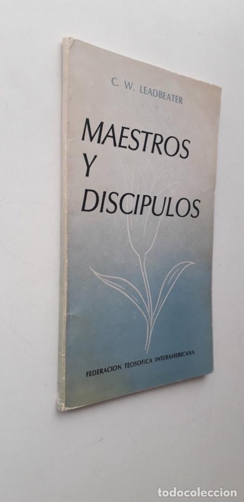 Libros de segunda mano: MAESTROS Y DISC&Iacute;PULOS -CH. W.  LEADBEATER - Foto 2