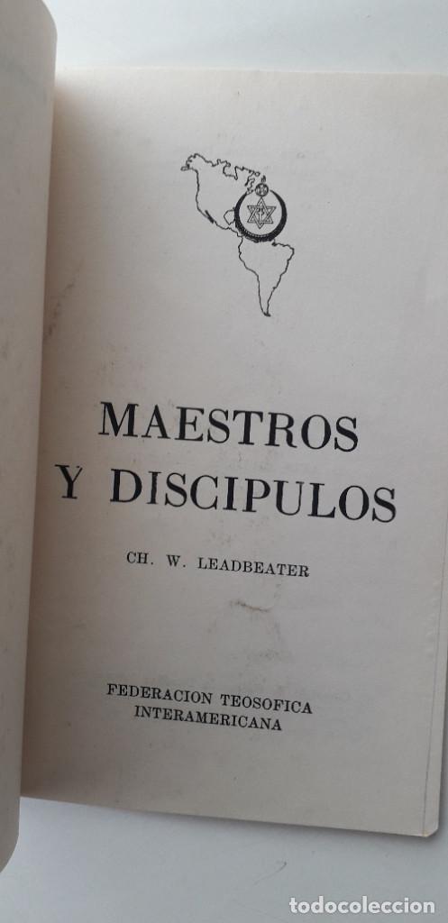Libros de segunda mano: MAESTROS Y DISC&Iacute;PULOS -CH. W.  LEADBEATER - Foto 4
