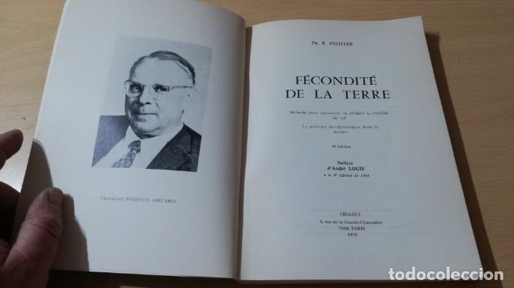 Libros de segunda mano: LA FECONDITE DE LA TERRE	 / 	E PFEIFFER	 / 	TRIADES	 / 	EN FRANCES	 / 	I-302 - Foto 3