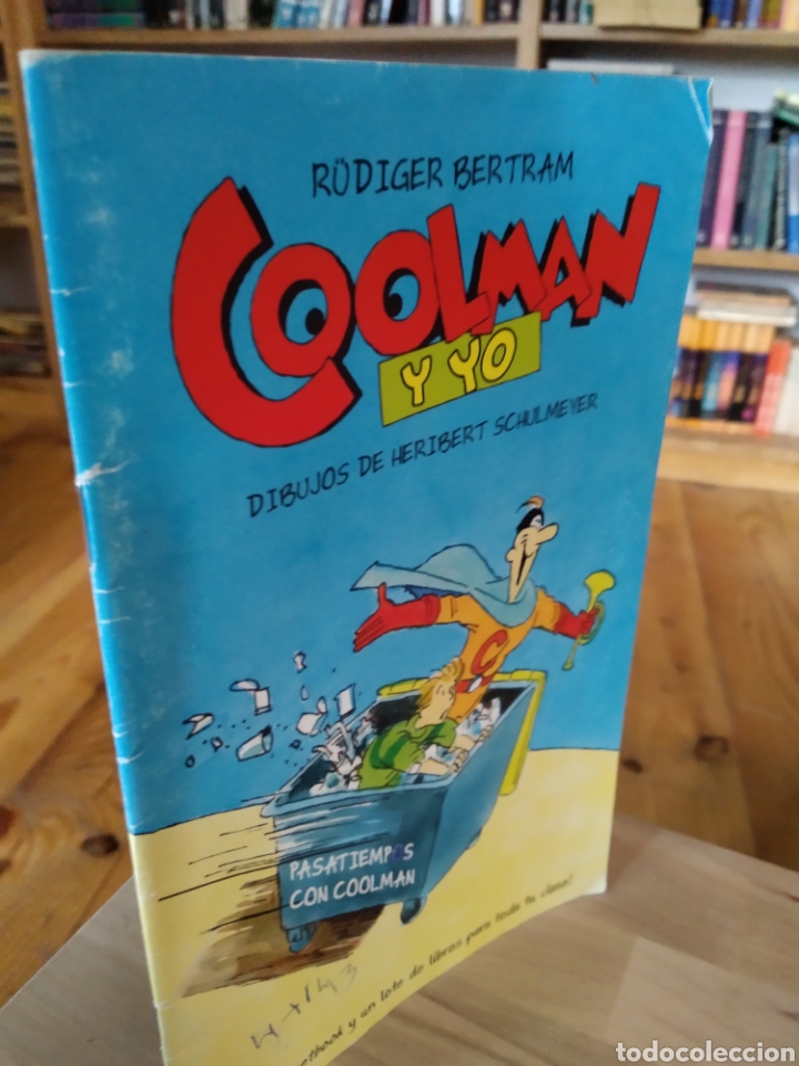 Libros de segunda mano: COOLMAN Y YO. R&Uuml;DIGER BERTRAM #792 - Foto 1