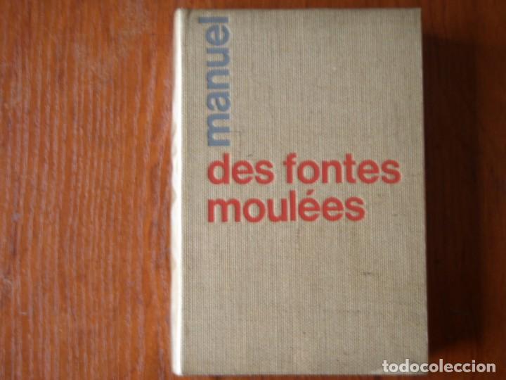 Libros de segunda mano: LIBRO HIERRO ACERO FUNDICIONES EN FRANCES - Foto 1
