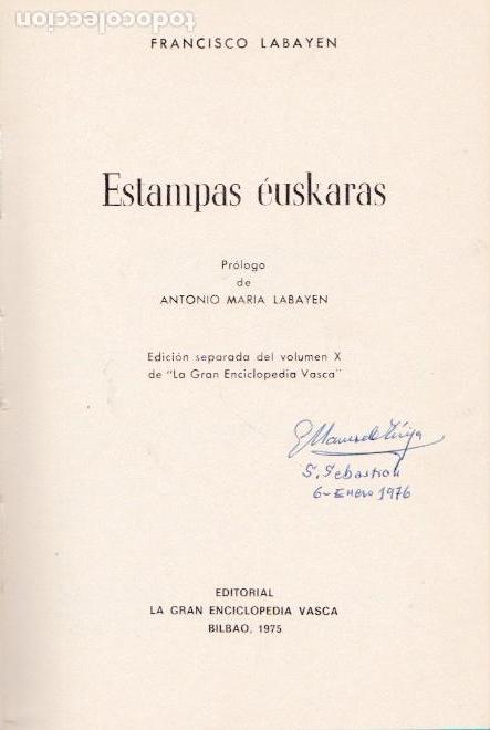 Libros de segunda mano: * PA&Iacute;S VASCO * EUSKADI * Estampas &eacute;uskaras / Francisco Labayen - Foto 2