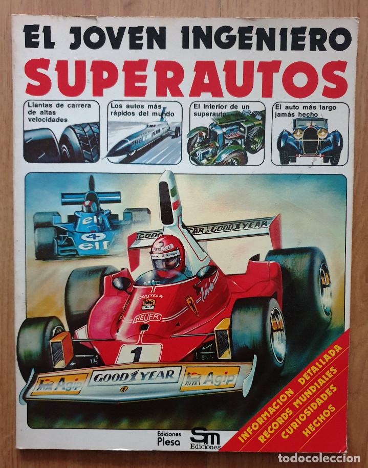 Libros de segunda mano: SUPERAUTOS. EL JOVEN INGENIERO. EDICIONES PLESA. SM EDICIONES. 1979. - Foto 1