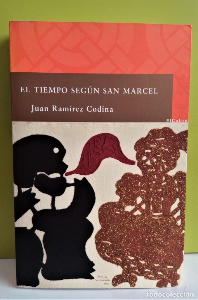 Libros de segunda mano: EL TIEMPO SEGUN SAN MARCEL JUAN RAMIREZ CODINA - Foto 1