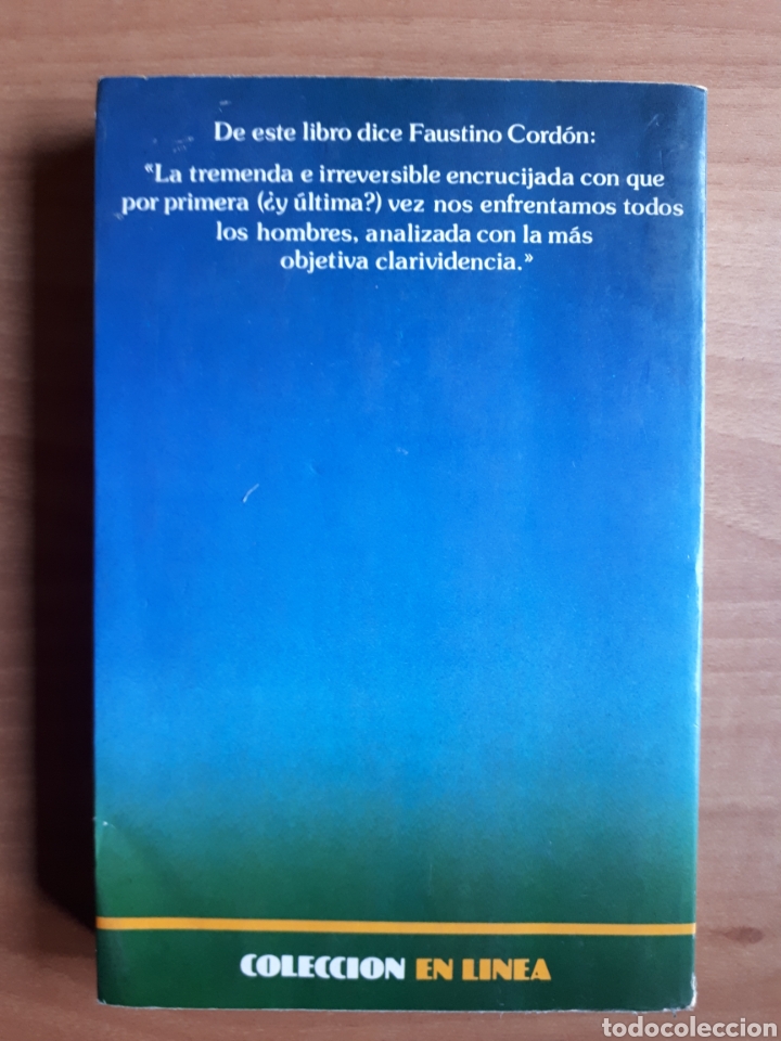 Libros de segunda mano: EL DESTINO DE LA TIERRA. JONATHAN SCHELL - Foto 2