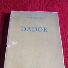 Libros de segunda mano: JOSÉ LEZAMA LIMA/ DADOR/ LA HABANA 1960. Lote 168391356