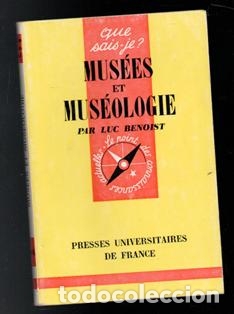 Libros de segunda mano: Mus&eacute;es et mus&eacute;ologie. Par luc Benoist - Foto 1