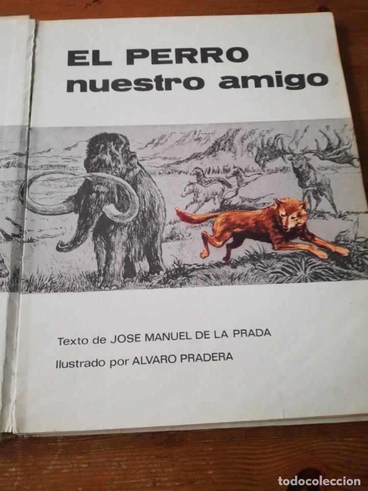 Libros de segunda mano: El perro nuestro amigo. - Foto 3
