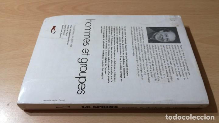Libros de segunda mano: LE SPHINX	/ PIERRE WELL	/ MYSTERE ET STRUCTURE DE L´HOMME	/ EN FRANCES	/ GARA 31 - Foto 2 - 168479960