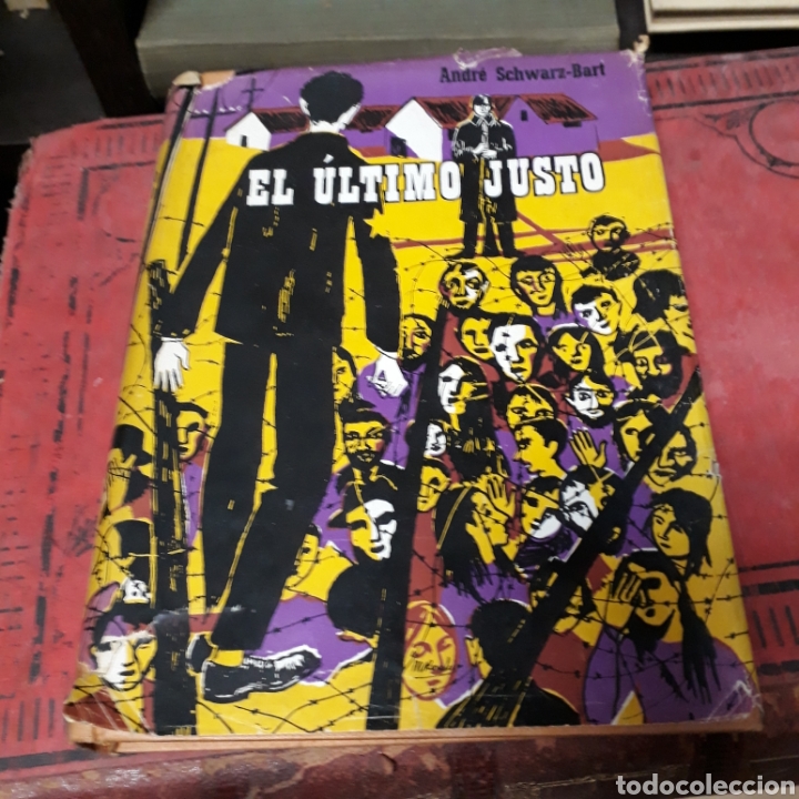 Libros de segunda mano: Andr&eacute; Schwarz Bart, El &uacute;ltimo justo,Seix Barral,1959 - Foto 1