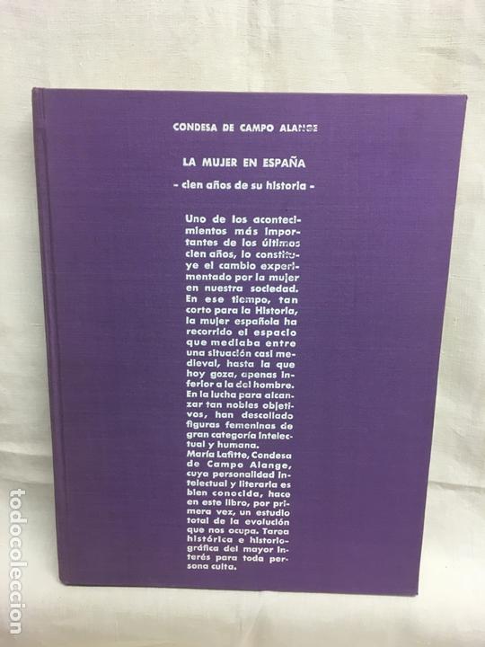 Libros de segunda mano: La mujer en Espa&ntilde;a: Cien a&ntilde;os de su historia 1860-1960, Mar&iacute;a Laffitte Campo Alange