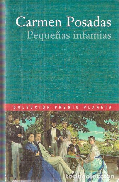 Libros de segunda mano: Peque&ntilde;as infamias - Posadas, Carmen - Foto 1