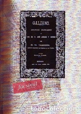 Libros de segunda mano: GALIANO. VV.AA. FACSI-176. - Foto 1