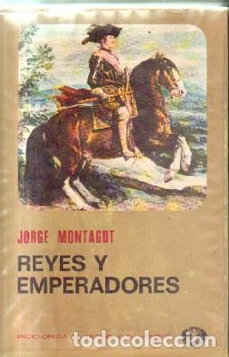 Libros de segunda mano: REYES Y EMPERADORES. A-BI-2765 - Foto 1