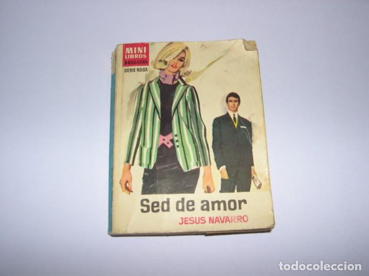 Libros de segunda mano: Mini libros bruguera Sed de amor - Foto 1