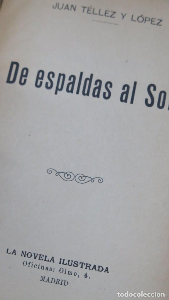 Libros de segunda mano: DE ESPALDAS AL SOL. JUAN TELLEZ. NOVELA ILUSTRADA - Foto 2