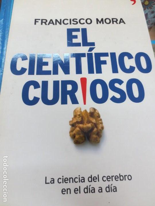 Libros de segunda mano: EL CIENT&Iacute;FICO CURIOSO FRANCISCO MORA EDIT TEMAS DE HOY A&Ntilde;O 2008 - Foto 1