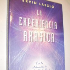 Libros de segunda mano: ERVIN LASZLO. LA EXPERIENCIA AKÁSICA. OBELISCO 2013. 318 PÁG (SEMINUEVO)