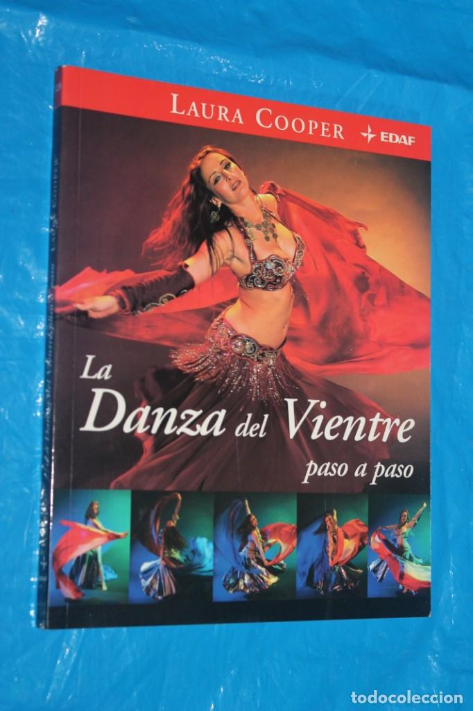 Libros de segunda mano: LA DANZA DEL VIENTRE, PASO A PASO, LAURA COOPER, EDAF 2005 - Foto 1