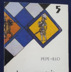 Libros de segunda mano: LA TAUROMAQUIA. PEPE-ILLO. Lote 169050552