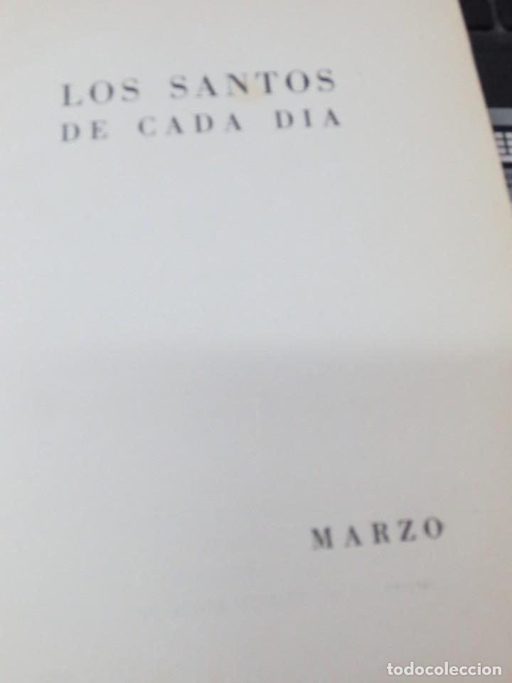 Libros de segunda mano: LOS SANTOS DE CADA D&Iacute;A MARZO EDIT TAURUS A&Ntilde;O 1957 - Foto 2