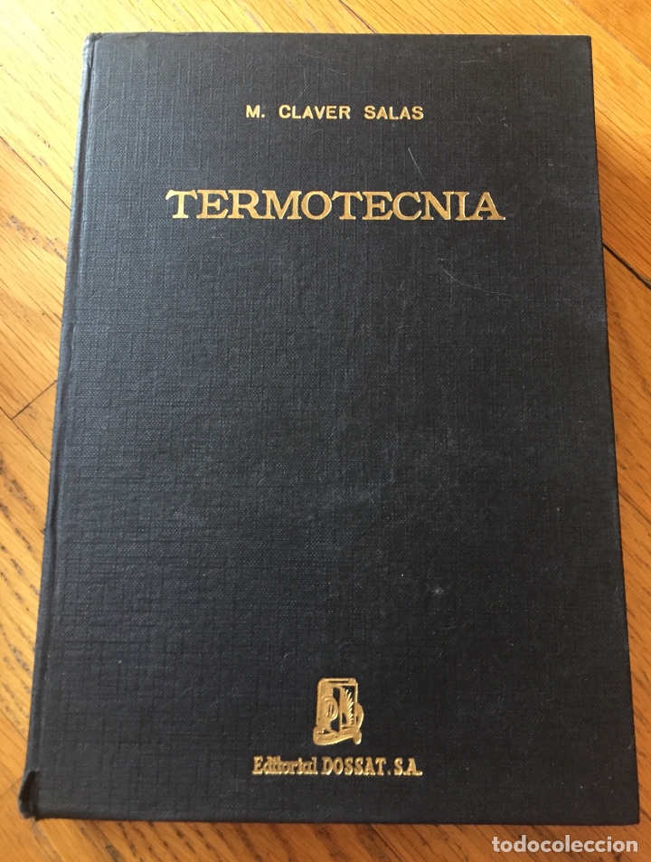Libros de segunda mano: TERMOTECNIA, Claver Salas, Editorial Dossat - Foto 1