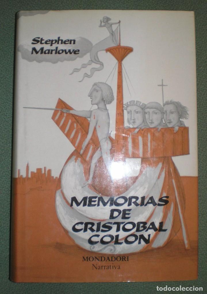 Libros de segunda mano: MARLOWE, Stephen: Memorias de Crist&oacute;bal Col&oacute;n - Foto 1